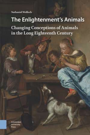 Enlightenment's Animals de Nathaniel Wolloch