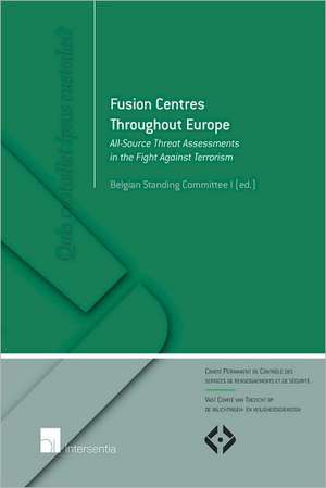 Fusion Centres Throughout Europe