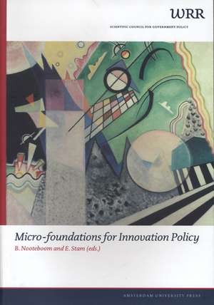 Micro-Foundations for Innovation Policy de Bart Nooteboom