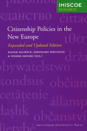 Citizenship Policies in the New Europe de Rainer Bauböck