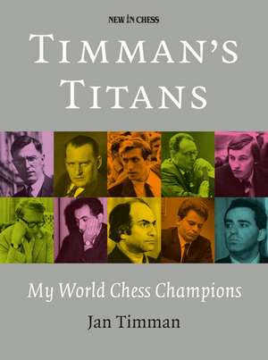 Timman's Titans de Jan Timman