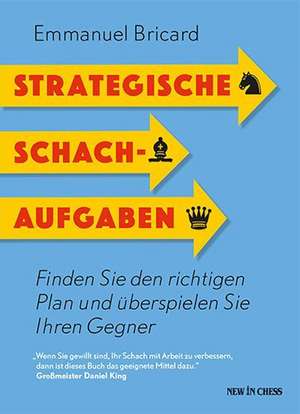 Strategische Schachaufgaben de Emmanuel Bricard