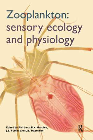 Zooplankton: Sensory Ecology and Physiology de P Lenz