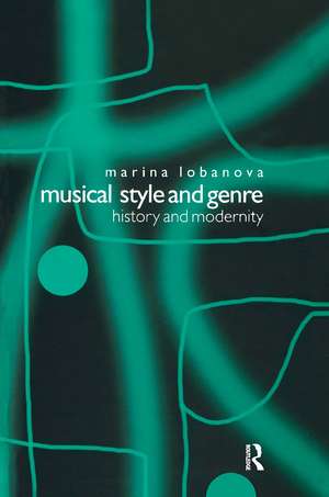 Musical Style and Genre: History and Modernity de Marina Lobanova