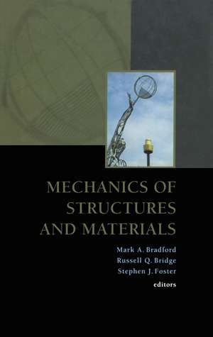 Mechanics of Structures and Materials de M. a. Bradford