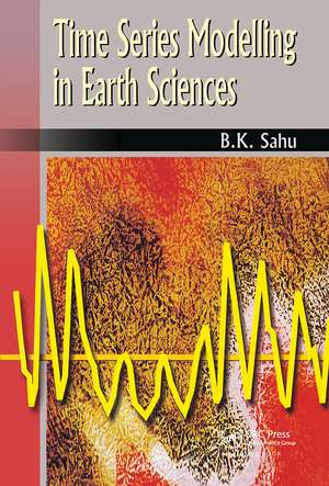 Time Series Modelling in Earth Sciences de B.K. Sahu