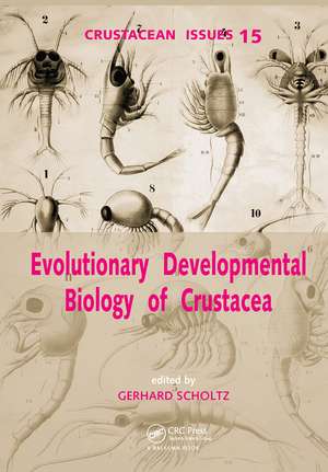 Evolutionary Developmental Biology of Crustacea de Gerhard Scholtz