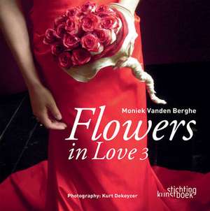 Flowers in Love 3 de Moniek Vanden Berghe