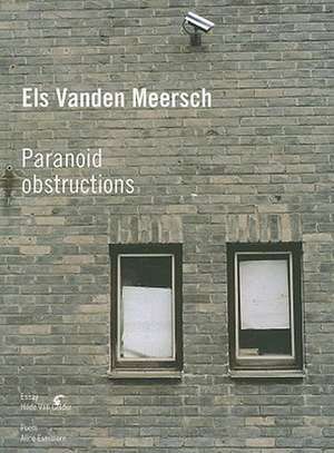 Paranoid Obstructions de Hilde Van Gelder