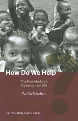 Develtere, P: How Do We Help?