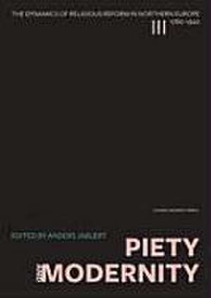 Piety and Modernity de Anders Jarlert