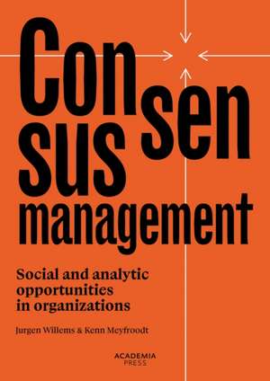 Consensusmanagement de Jurgen Willems