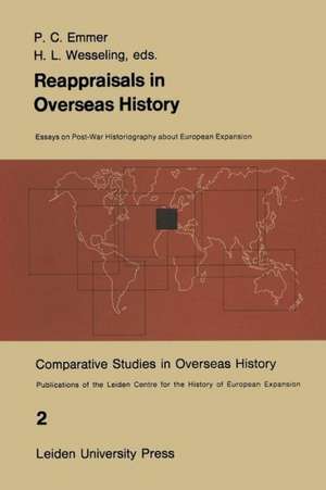 Reappraisals in Overseas History de P. C. Emmer