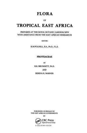 Flora of Tropical East Africa - Proteaceae (1993) de R. K. Brummitt