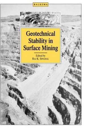 Geotechnical Stability in Surface Mining de Raj.K. Singhal