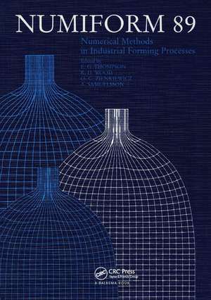 NUMIFORM 89: Numerical Methods in Industrial Forming Processes: Proceedings of the 3rd international conference, Fort Collins, 26-30 June 1989 de A. Samuelsson