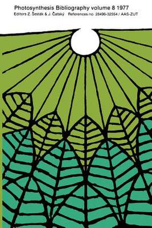 Photosynthesis Bibliography: References no. 28496-32554 / AAS-ZUT de Zdenek Sesták