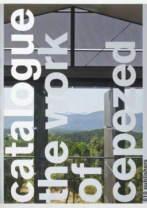 Catalogue No. 3: The Work of Cepezed de Olof Koekebakker