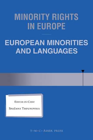 Minority Rights in Europe:European Minorities and Languages de Snezana Trifunovska