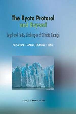 The Kyoto Protocol and Beyond: Legal and Policy Challenges of Climate Change de Wybe Th. Douma