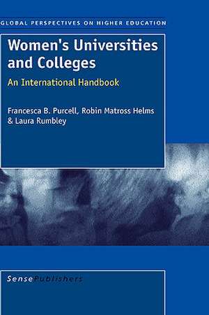 Women's Universities and Colleges: An International Handbook de Francesca B. Purcell