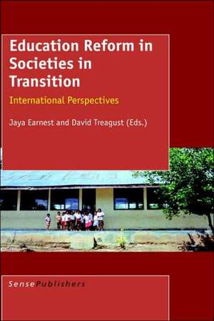 Education Reform in Societies in Transition de J. Earnest