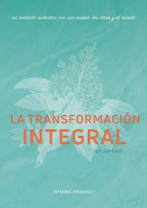 La Transformación Integral de Jan Janssen