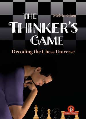The Thinker's Game de Chen