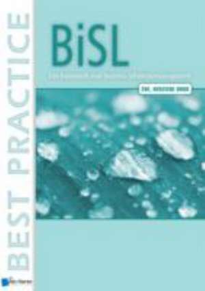 Outvorst, R: BISL - Een Framework voor Business Informatiema de Van Haren Publishing