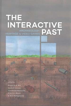 The Interactive Past de Angus A. a. Mol