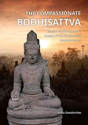 The Compassionate Bodhisattva de Sofia Sundström