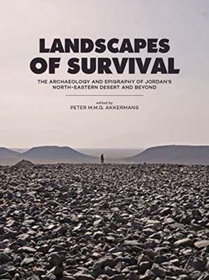 Landscapes of Survival de Peter M. M. G. Akkermans