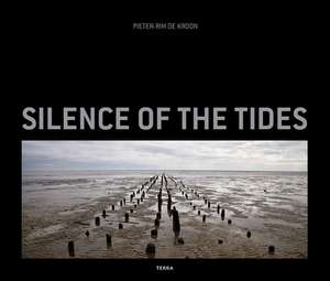 Silence of the Tides de Pieter-Rim de Kroon