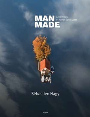 Man Made de Sebastien Nagy