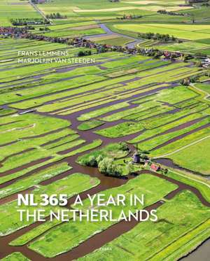 Nl365- A Year in the Netherlands de Frans Lemmens