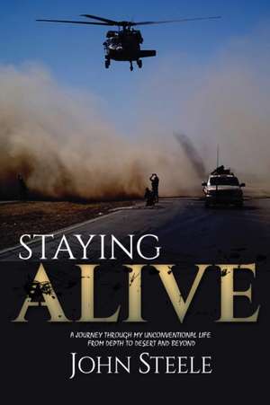 Staying Alive de John Steele