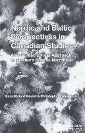 Nordic and Baltic Perspectives in Canadian Studies de Sara Bédard-Goulet