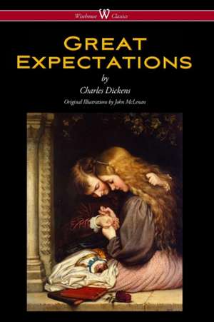 Great Expectations (Wisehouse Classics - with the original Illustrations by John McLenan 1860) de Charles Dickens