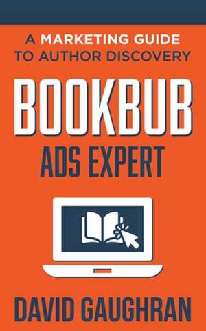 BookBub Ads Expert de David Gaughran