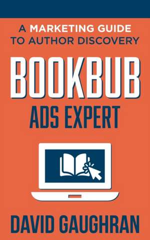 BookBub Ads Expert de David Gaughran