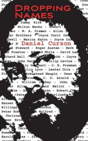 Dropping Names de Daniel Curzon