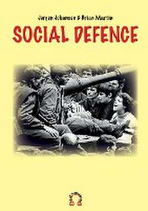 Social defence de Brian Martin