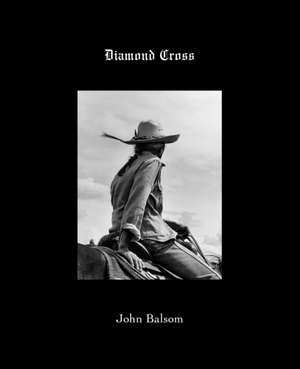 Diamond Cross de John Balsom