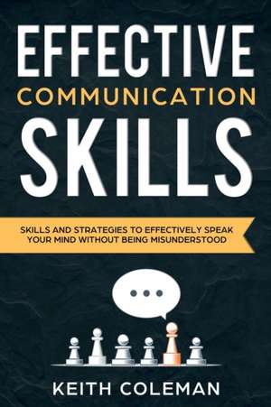 Effective Communication de Keith Coleman