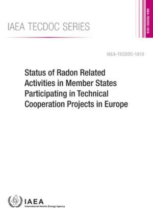 STATUS OF RADON RELATED ACTIVI de International Atomic Energy Agency