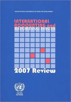 International Accounting and Reporting Issues: 2007 Review de Bernan