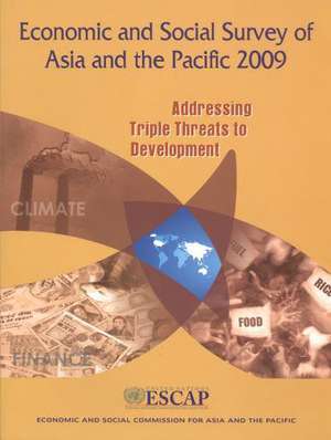 Economic and Social Survey of Asia and the Pacific 2009 de United Nations: Economic and Social Commission for Asia and the Pacific