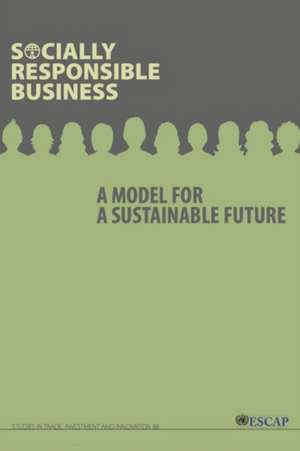 Socially Responsible Business de United Nations Publications