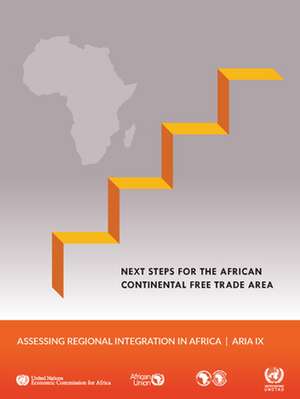 Assessing Regional Integration in Africa IX de United Nations