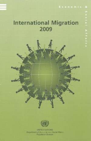 International Migration 2009 (Wall Chart) de United Nations